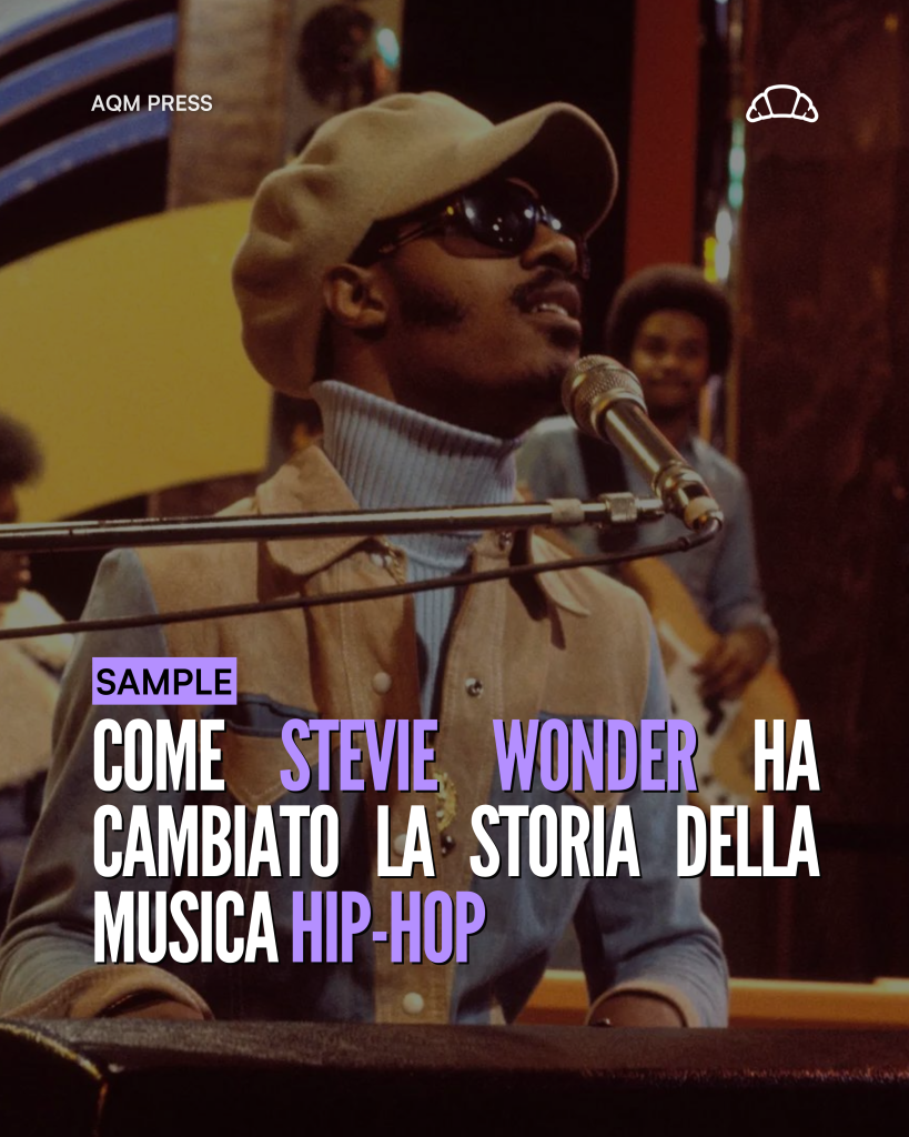 COME STEVIE WONDER HA CAMBIATO LA STORIA DELLA MUSICA HIP-HOP