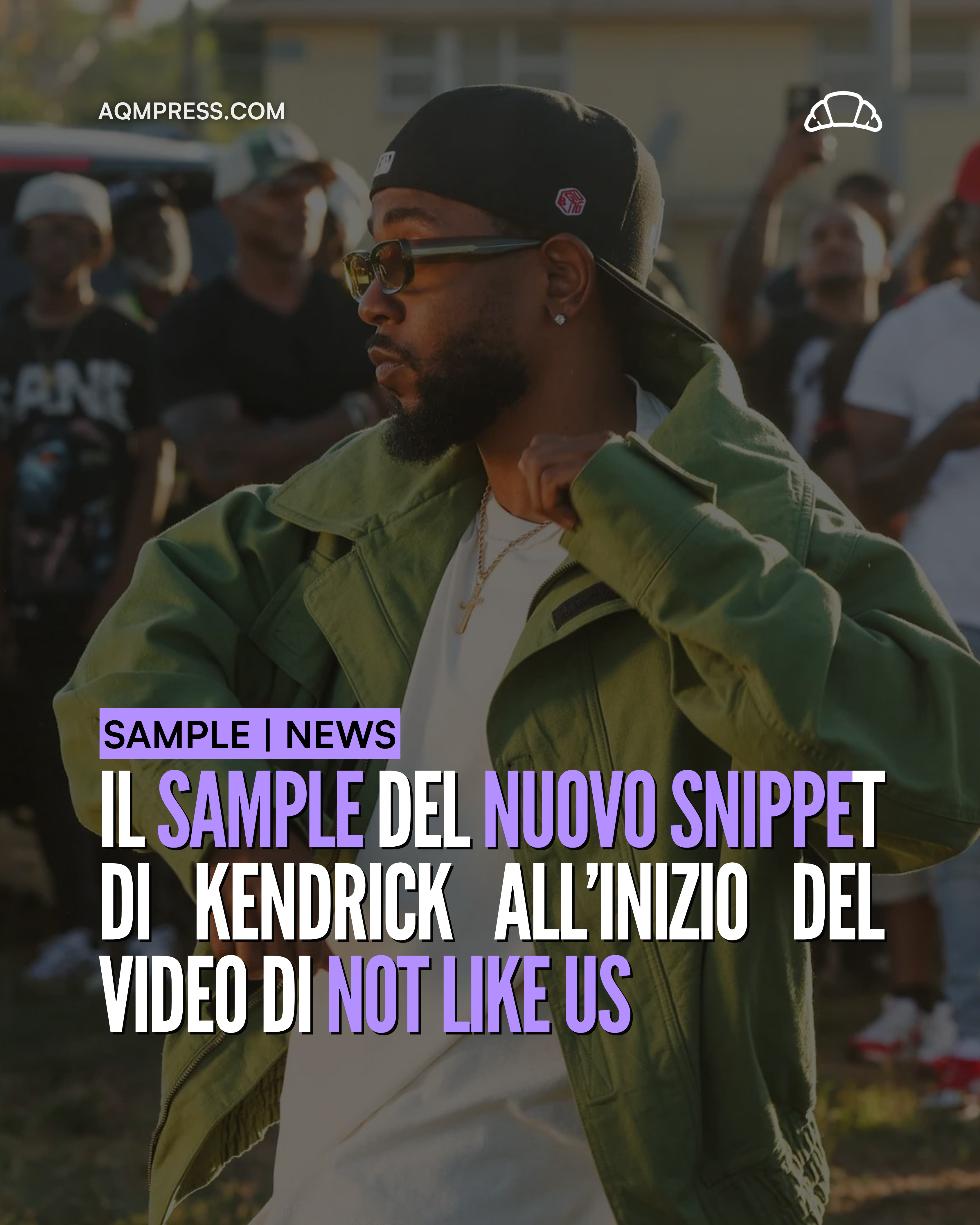 IL SAMPLE DEL NUOVO SNIPPET DI KENDRICK LAMAR ALL’INIZIO DEL VIDEO DI NOT LIKE US